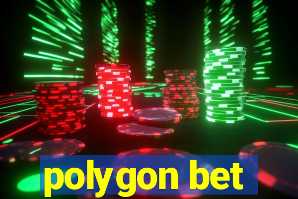 polygon bet